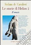 Le storie di Helios 2. Il mare libro