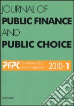 Journal of public finance and public choice (2010). Vol. 1 libro