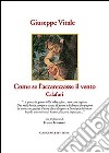 Come se l'accarezzasse il vento. Calafuri libro