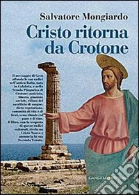 Cristo ritorna da Crotone libro