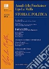 Annali della Fondazione Ugo La Malfa. Storia e politica (2012). Vol. 27 libro