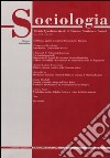 Sociologia. Rivista quadrimestrale di scienze storiche e sociali (2013). Vol. 1 libro