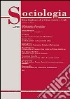 Sociologia. Rivista quadrimestrale di scienze storiche e sociali (2013). Vol. 2 libro