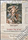 Genoese way of life. Vivere da collezionisti tra Seicento e Settecento libro di Leonardi Andrea