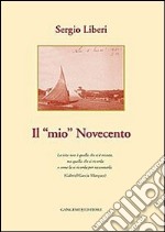 Il mio Novecento libro