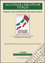 Accademie & biblioteche d'Italia (2013) vol. 1-2 libro