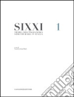 SIXXI. Storia dell'ingegneria strutturale in Italia. Vol. 1 libro