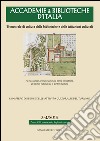 Accademie & biblioteche d'Italia (2013) vol. 3-4 libro