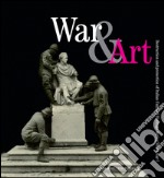 War & art. Destruction and protection of italian cultural heritage during World War I. Ediz. illustrata libro