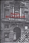 Palazzo dei Convertendi. Storia e restauro 1500-2014. Ediz. illustrata libro