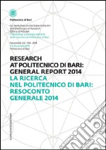 La ricerca nel Politecnico di Bari: resoconto generale 2015. Ediz. italiana e inglese
