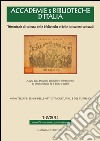 Accademie & biblioteche d'Italia (2014) vol. 1-2 libro