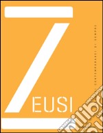 Zeusi. Linguaggi contemporanei di sempre vol. 0 libro