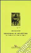 Didascalia(e) di architettura. Dal morfema alla teoria di stringa libro di Calcagnile Luigi