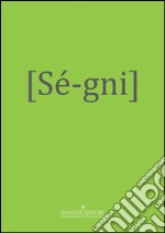 Sé-gni libro