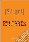 Sé-gni-Exlibris libro