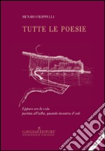 Tutte le poesie. Con CD-ROM libro