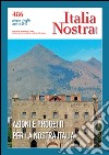 Italia nostra (2015). Vol. 486: Azioni e progetti per la nostra Italia libro