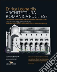 Architettura romanica pugliese-Apulian romanesque architecture. Ediz. bilingue