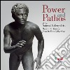 Power and pathos. At the National Gallery of Art. Hellenistic Bronzes from Italian Collections. Ediz. illustrata libro