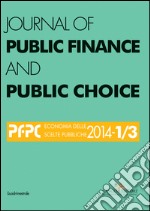 Journal of public finance and public choice (2014) vol. 1-3 libro