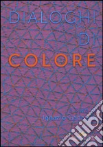 Dialoghi di colore