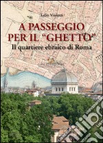 A passeggio per il ghetto libro