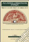 Accademie & biblioteche d'Italia (2015) vol. 1-4 libro