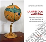 La specola vaticana libro