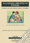 Accademie & biblioteche d'Italia (2016). Vol. 1-2 libro