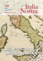 Italia nostra (2019). Vol. 503: Assemblea generale ordinaria dei soci 2019 (Aprile-maggio) libro