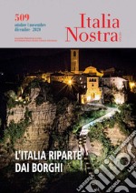 Italia nostra (2020). Vol. 509: L' Italia riparte dai borghi libro