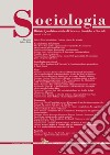 Sociologia. Rivista quadrimestrale di scienze storiche e sociali (2018). Vol. 1 libro