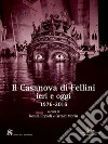 Il Casanova di Fellini ieri e oggi 1976-2016 libro