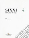 SIXXI. Storia dell'ingegneria strutturale in Italia. Vol. 4 libro