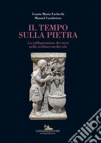 Il tempo sulla pietra