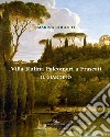 Villa Rufina Falconieri a Frascati. Il giardino. Ediz. illustrata libro di Cogotti Marina