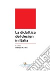 La didattica del design in Italia libro