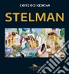 Stelman. Ediz. a colori libro di Di Genova Giorgio