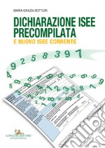 Dichiarazione ISEE precompilata e nuovo ISEE corrente libro