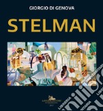 Stelman. Ediz. inglese libro