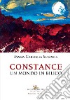 Constance. Un mondo in bilico libro