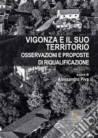 Vigonza e il suo territorio. Osservazioni e proposte di riqualificazione libro