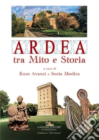 Ardea tra mito e storia