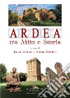 Ardea tra mito e storia libro