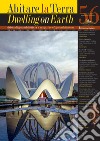 Abitare la Terra-Dwelling on Earth (2021). Vol. 56 libro