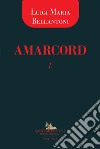 Amarcord 1 libro