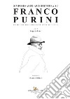 Simposio arte-architettura su Franco Purini. In occasione dei suoi anni ottanta libro di Lenci R. (cur.)