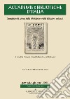 Accademie & biblioteche d'Italia. Semestrale di cultura delle biblioteche e delle istituzioni culturali (2022). Vol. 1 libro