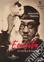 Foujita. Un artista e le sue vite